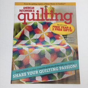 Better Homes & Gardens American Patchwork Quilting Magazine Art Crafting